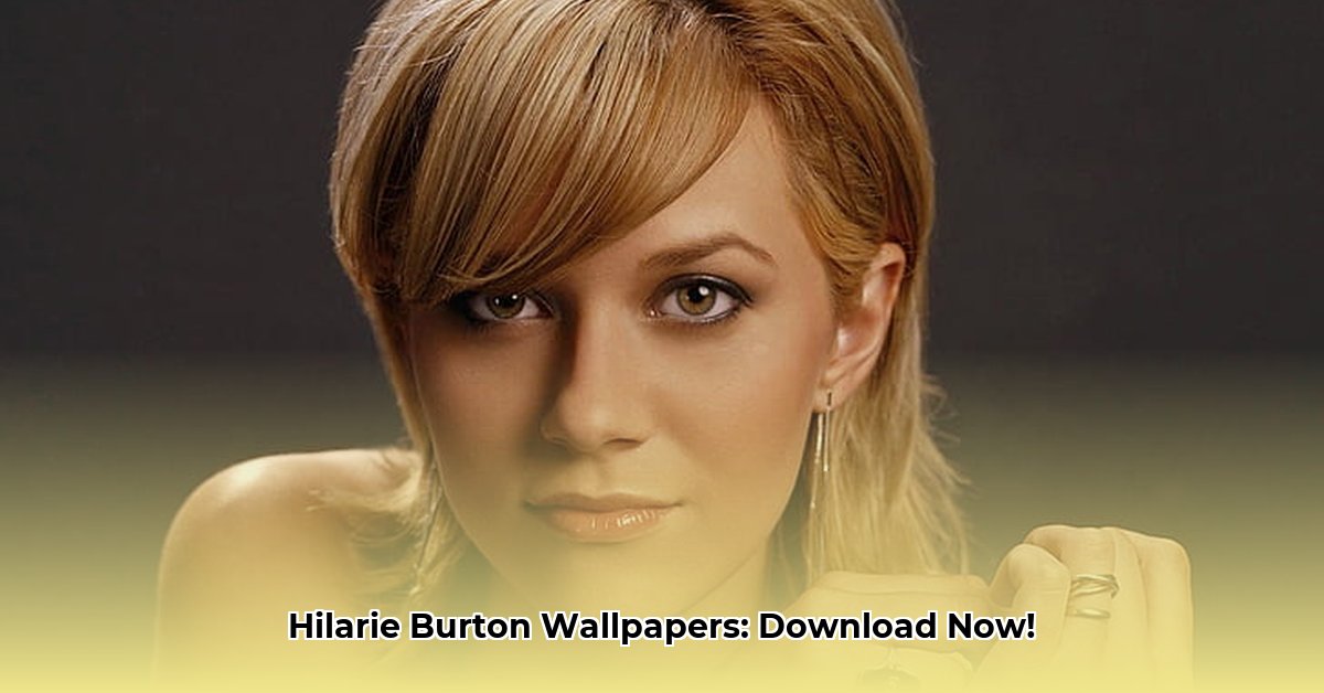 download-hilarie-burton